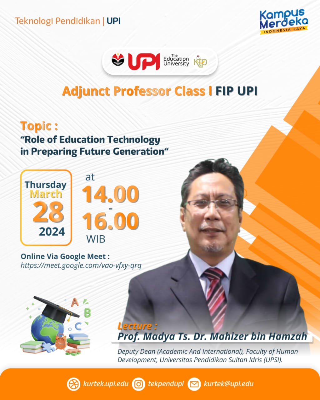 ADJUNCT PROFESSOR LECTURE EDUCATIONAL TECHNOLOGY – FIP UPI